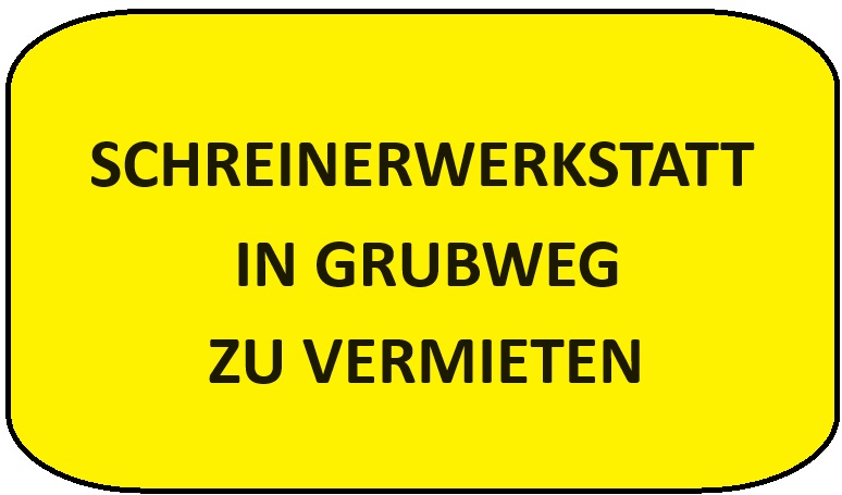 Schreinerwerkstatt mit allen Maschinen in Grubweg